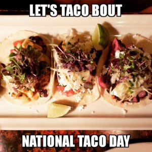 National Taco Day is October 4th